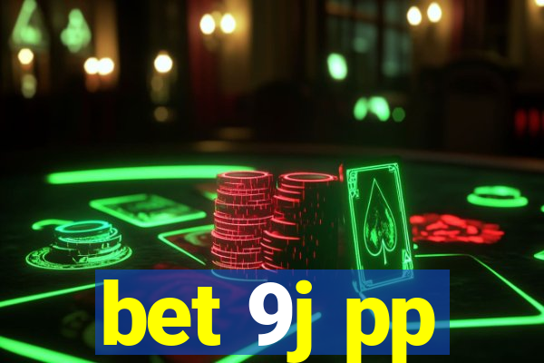 bet 9j pp